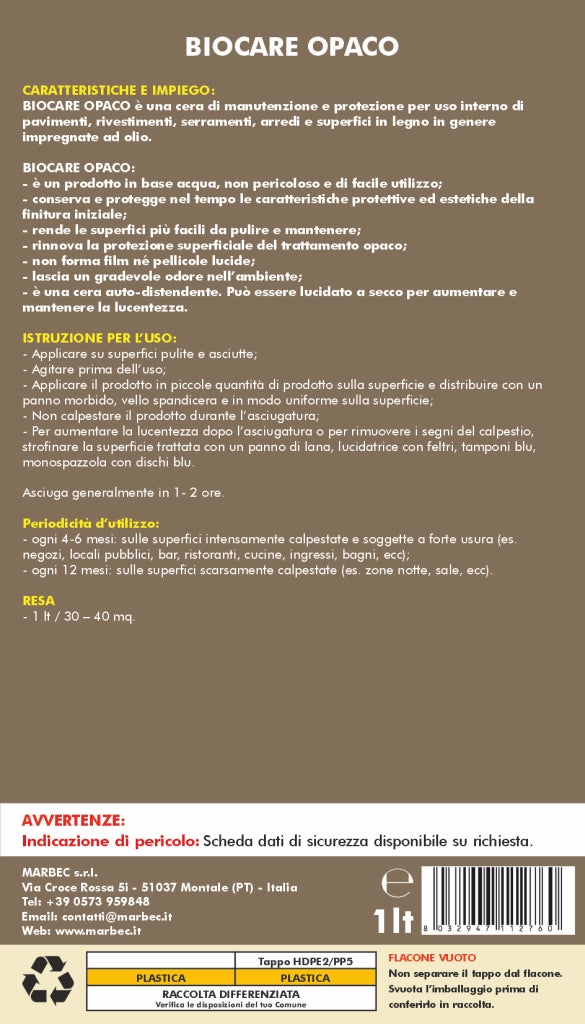 Cera per legno oliato BIOCARE OPACO   1LT