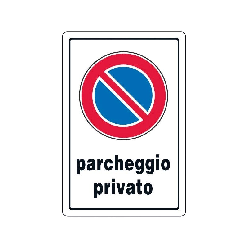 CARTELLO 'PARCHEGGIO PRIVATO' 20x30 cm - 10 pezzi