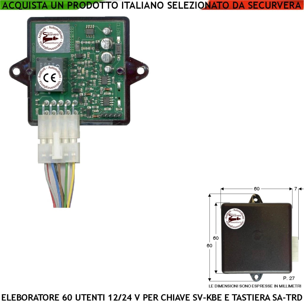 Centralina Elettronica 60 Utenti Gestisce Lettore Universale KeyBit o Tastiera Digiten Antivandalo Decodifica Dallas Denver Alimentazione 12/24V Uscita Relè 10A Bistabile e Mono da 250 ms a 27 Secondi