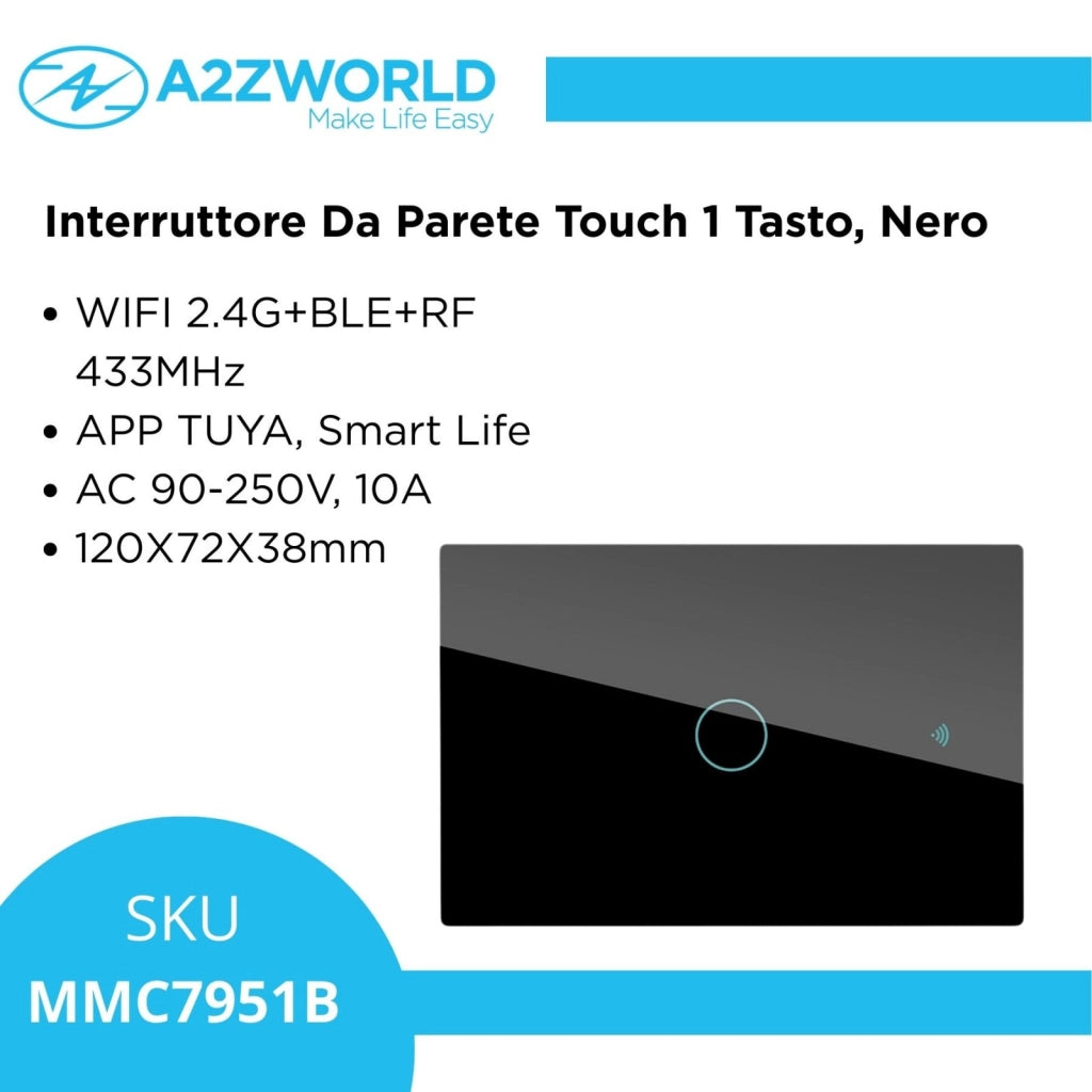 Interruttore Da Parete Touch 1 Tasto, WIFI 2.4G+BLE+RF 433MHz, Bluetooth BLE Mesh TUYA, Smart Life, 10A, AC 90-250V, 50/60HZ, 120X72X38mm Per Scatola 503, IP20, Nero, SH9551B