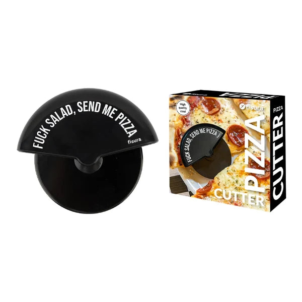 Tagliapizza fuck salad send me pizza