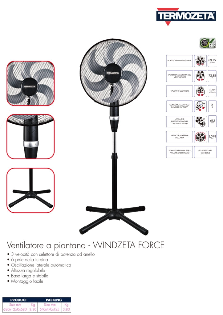Ventilatore a piantana WINDZETA FORCE Termozeta TZWZF01 con 3 velocità con selettore di potenza ad anelloStile moderno robusto oscillazione 6 pale 75W