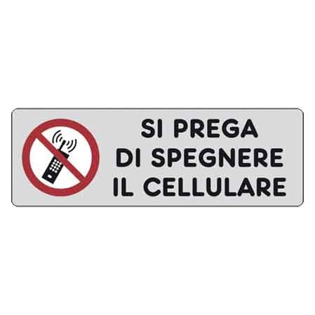 ETICHETTA 'SI PREGA DI SPEGNERE I TEL. CELLULARI' 15x5 cm - 10 pezzi
