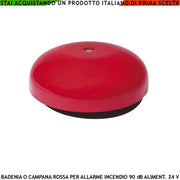 BADENIA CAMPANA ELETTROMECCANICA ROSSA PER SEGNALAZIONE ALLARME INCENDIO ALIMENTAZIONE 24 VCC RIPETE QUALSIASI AVVISO