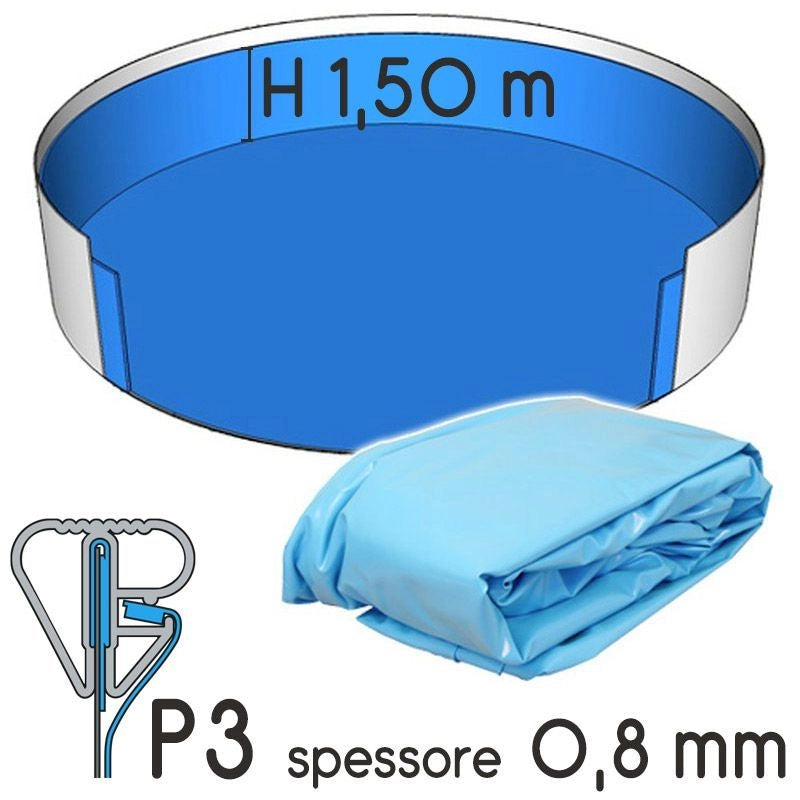 Liner Per Piscina A Forma Circolare  6,40 X H. 1,50 M Sabbia - Attacco P3 - Spessore 0,80 Mm Altezza: 1.50 m, Colore: Azzurro, Tipo attacco: P3