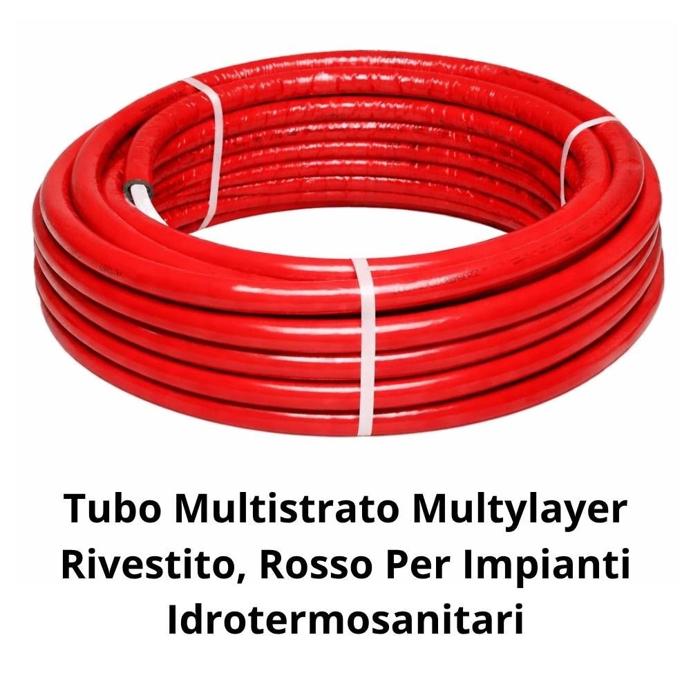 Tubo multistrato multylayer rivestito rosso per impianti idrotermosanitari *** diametro 16 millimetri, lunghezza metr...